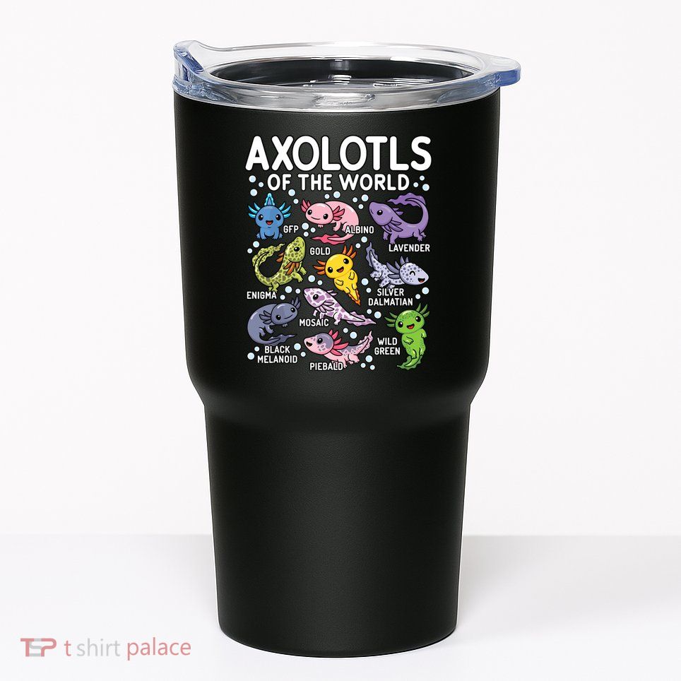 Axolotls Of The World Cute Kawaii Axolotl Tumbler