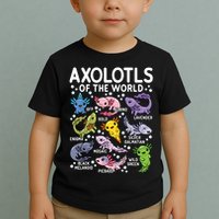 Axolotls Of The World Cute Kawaii Axolotl Toddler T-Shirt