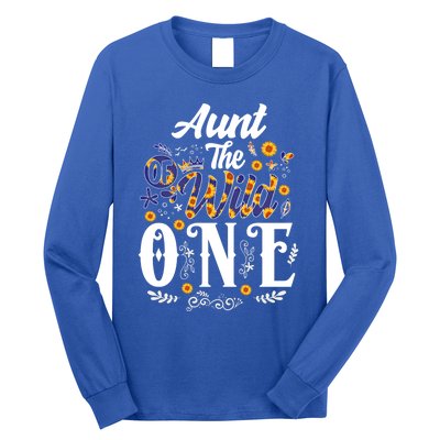 Aunt Of The Wild One 1st Birthday Sunflower First Thing Gift Long Sleeve Shirt