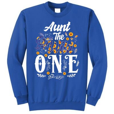 Aunt Of The Wild One 1st Birthday Sunflower First Thing Gift Sweatshirt