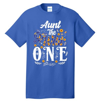 Aunt Of The Wild One 1st Birthday Sunflower First Thing Gift Tall T-Shirt