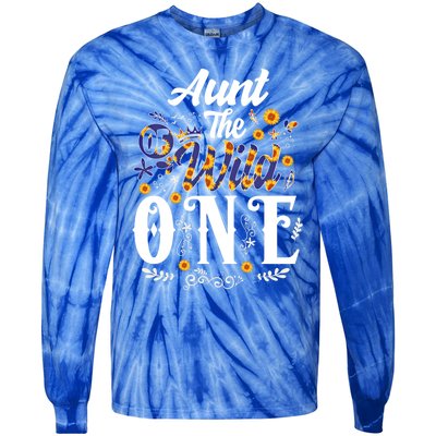 Aunt Of The Wild One 1st Birthday Sunflower First Thing Gift Tie-Dye Long Sleeve Shirt