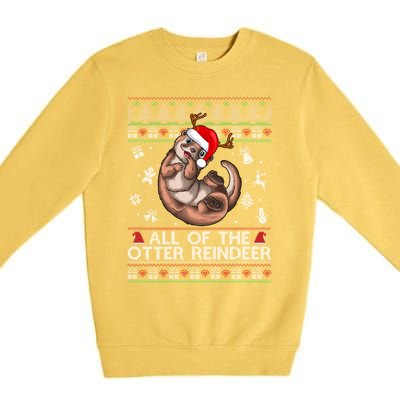 All Of The Otter Reindeercute Gift Funny Christmas Cool Gift Premium Crewneck Sweatshirt