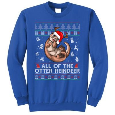 All Of The Otter Reindeercute Gift Funny Christmas Cool Gift Sweatshirt