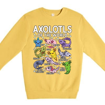 Axolotls Of The World Cute Kawaii Axolotl  Premium Crewneck Sweatshirt