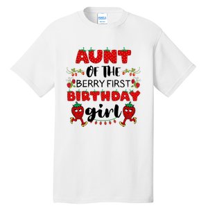 Aunt Of The Berry First Birthday Girl Tall T-Shirt