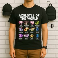 Axolotls Of The World Kawaii Types Of Axolotl Fish Amphibian T-Shirt