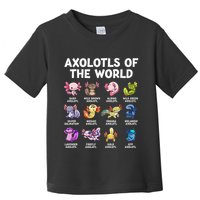Axolotls Of The World Kawaii Types Of Axolotl Fish Amphibian Toddler T-Shirt