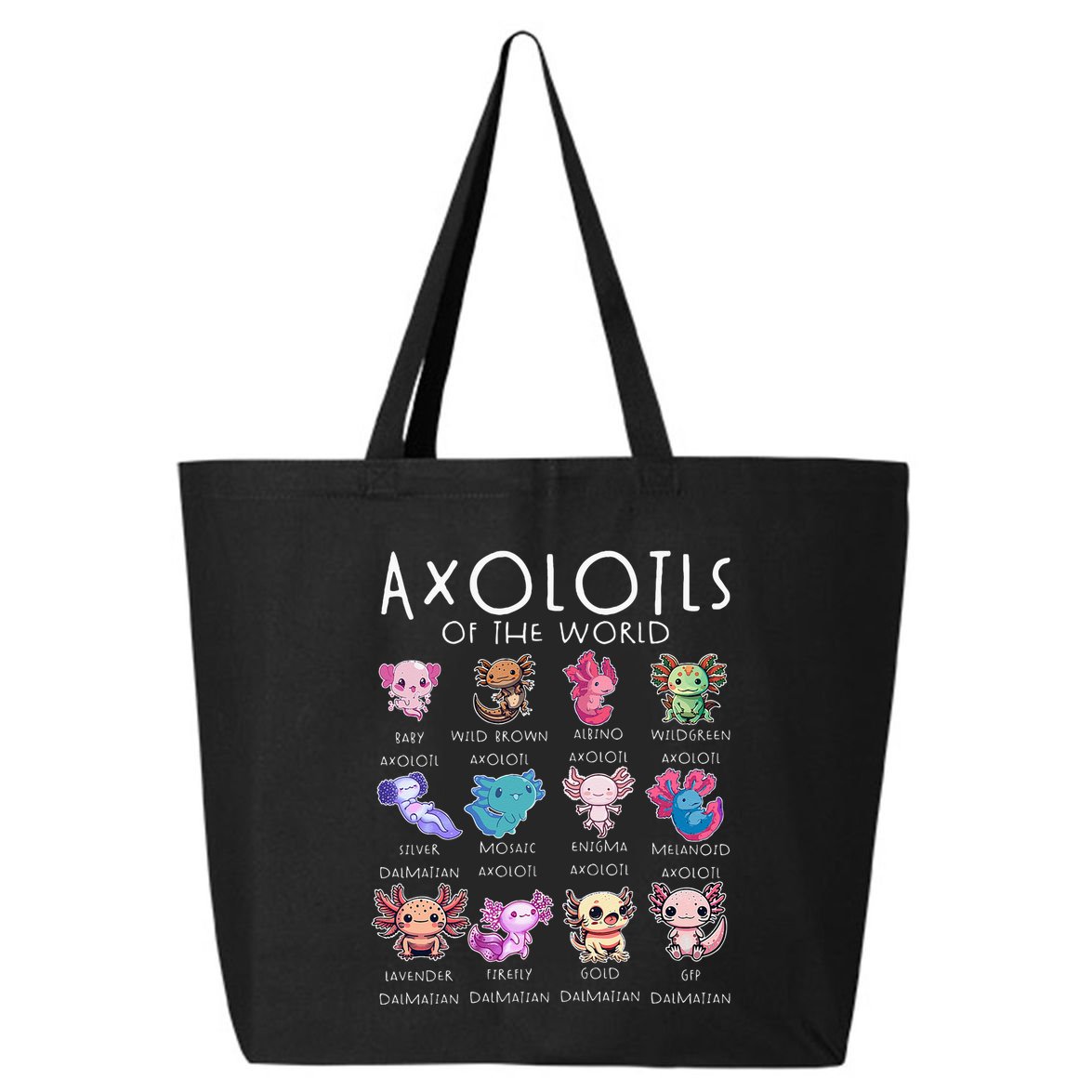 Axolotls Of The World Funny Kawaii Axolotls Girls 25L Jumbo Tote