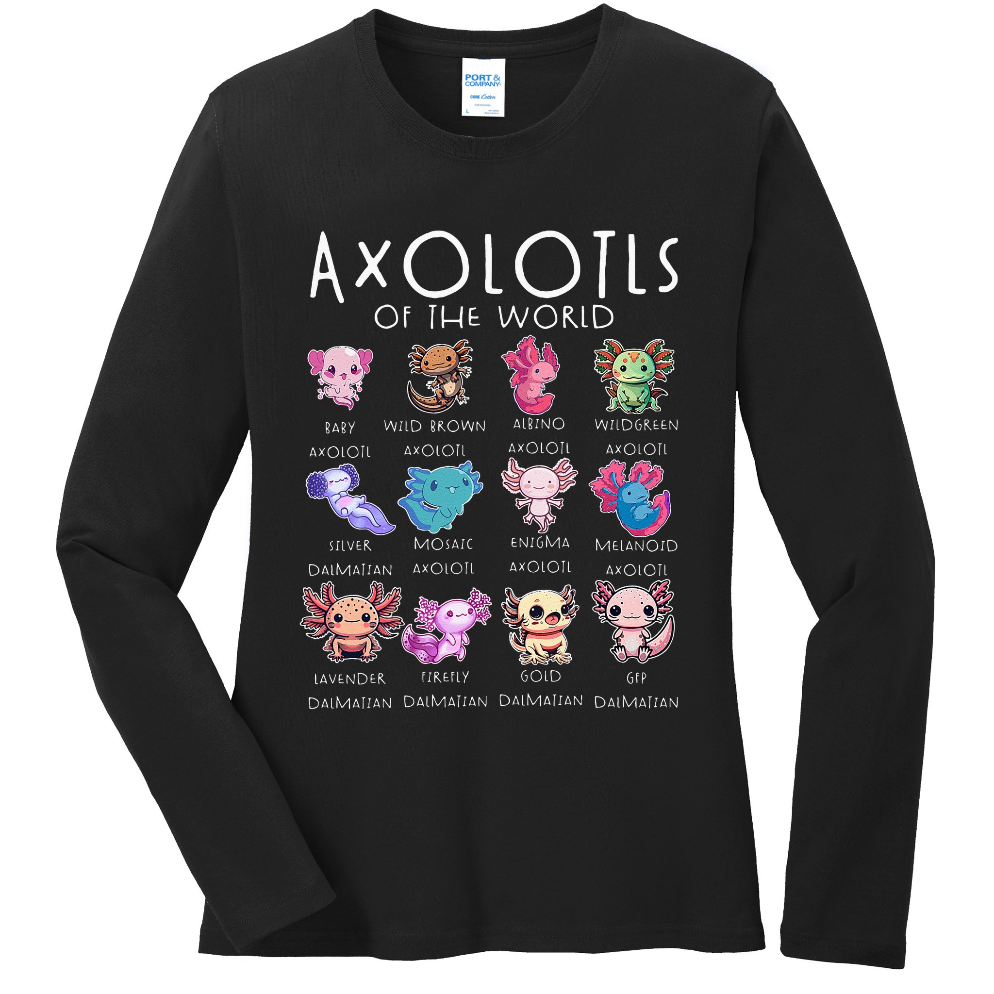 Axolotls Of The World Funny Kawaii Axolotls Girls Ladies Long Sleeve Shirt