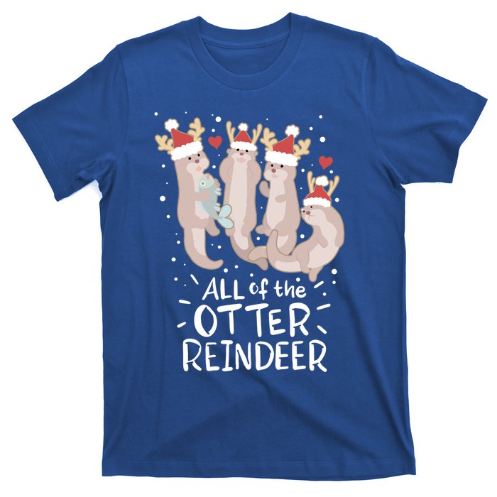 All Of The Otter Reindeer Funny Christmas Gift T-Shirt