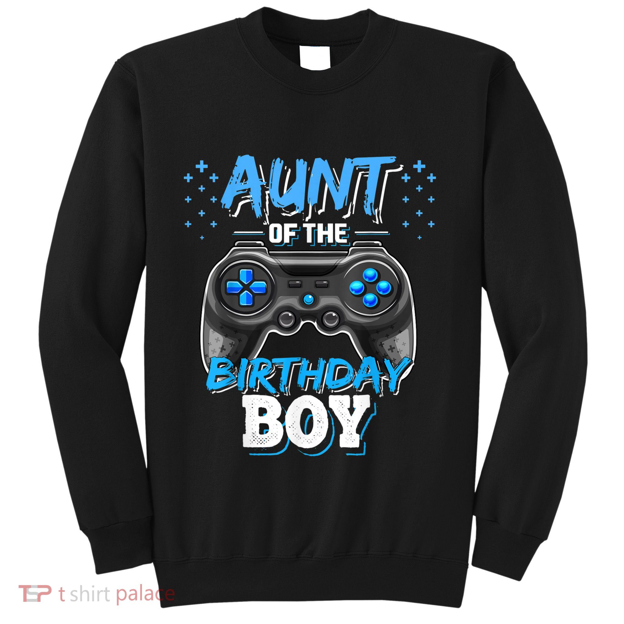 Aunt Of The Birthday Boy Matching Video Game Birthday Gift Sweatshirt