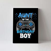 Aunt Of The Birthday Boy Matching Video Game Birthday Gift Canvas