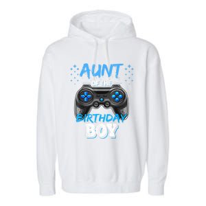 Aunt Of The Birthday Boy Matching Video Game Birthday Gift Garment-Dyed Fleece Hoodie