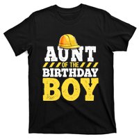 Aunt of the Birthday Boy Construction Birthday Party T-Shirt