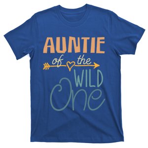 Auntie Of The Wild One For Best Aunt Ever Gift T-Shirt