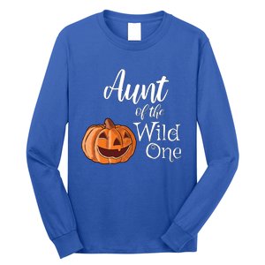 Aunt Of The Wild One First Birthday Halloween Pumpkin Gift Long Sleeve Shirt