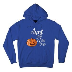 Aunt Of The Wild One First Birthday Halloween Pumpkin Gift Tall Hoodie