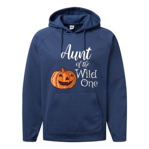 Aunt Of The Wild One First Birthday Halloween Pumpkin Gift Performance Fleece Hoodie