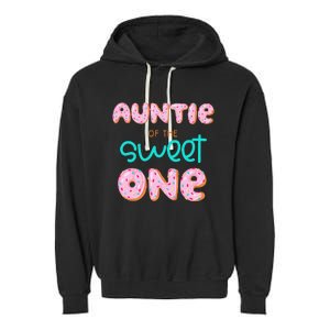 Auntie of The Sweet One First Birthday Matching Family Donut Garment-Dyed Fleece Hoodie