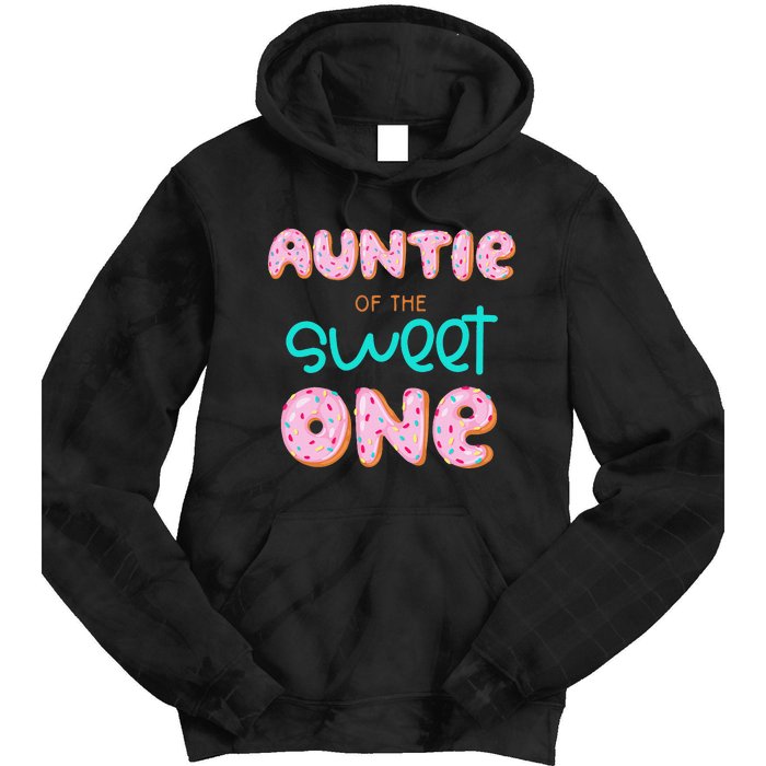 Auntie of The Sweet One First Birthday Matching Family Donut Tie Dye Hoodie