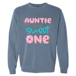 Auntie of The Sweet One First Birthday Matching Family Donut Garment-Dyed Sweatshirt