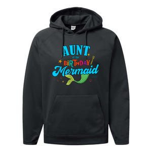 Aunt of the Birthday Mermaid Matching Family Party Squad Performance Fleece Hoodie