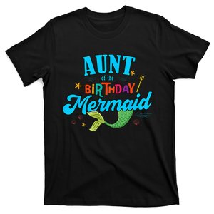 Aunt of the Birthday Mermaid Matching Family Party Squad T-Shirt