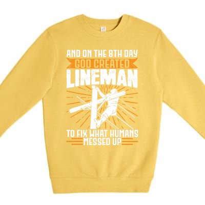 And On The 8th Day God Created Line Electrician Gift Premium Crewneck Sweatshirt