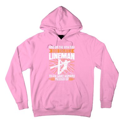 And On The 8th Day God Created Line Electrician Gift Hoodie