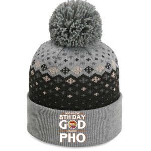 And On The 8th Day God Created Pho Noodles Gift The Baniff Cuffed Pom Beanie