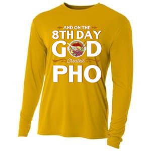 And On The 8th Day God Created Pho Noodles Gift Cooling Performance Long Sleeve Crew