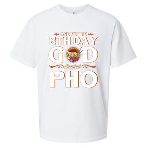 And On The 8th Day God Created Pho Noodles Gift Sueded Cloud Jersey T-Shirt