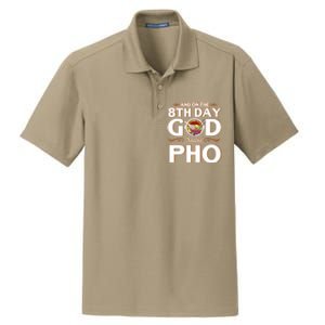 And On The 8th Day God Created Pho Noodles Gift Dry Zone Grid Polo