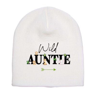 Auntie Of The Wild One Zoo Birthday Safari Jungle Animal Short Acrylic Beanie