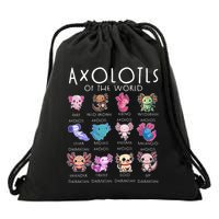 Axolotls Of The World Funny Kawaii Axolotls Drawstring Bag