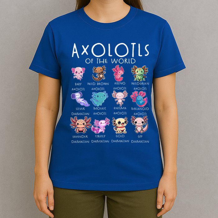 Axolotls Of The World Funny Kawaii Axolotls T-Shirt