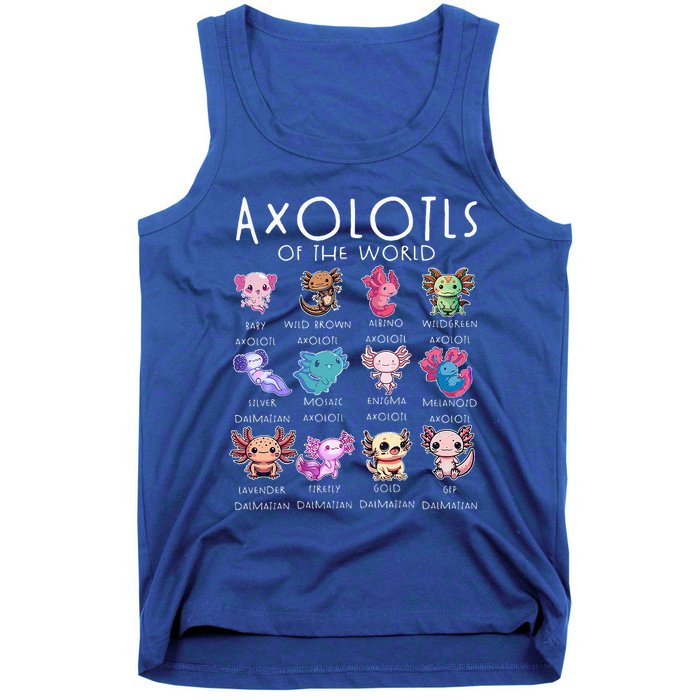 Axolotls Of The World Funny Kawaii Axolotls Tank Top