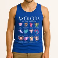 Axolotls Of The World Funny Kawaii Axolotls Tank Top