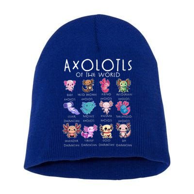 Axolotls Of The World Funny Kawaii Axolotls Short Acrylic Beanie
