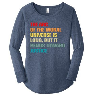 Arc Of Th Moral Universe Is Long But It Bends Toward Justice Cool Gift Women's Perfect Tri Tunic Long Sleeve Shirt