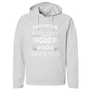 And On The 8th Day God Created Spartan Gladiator Helmet Gift Performance Fleece Hoodie