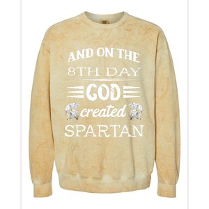 And On The 8th Day God Created Spartan Gladiator Helmet Gift Colorblast Crewneck Sweatshirt