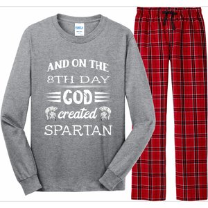 And On The 8th Day God Created Spartan Gladiator Helmet Gift Long Sleeve Pajama Set