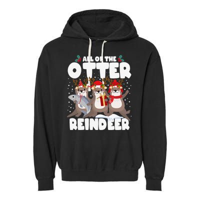 All Of The Otter Reindeer Funny Christmas Pajama Gifts Garment-Dyed Fleece Hoodie
