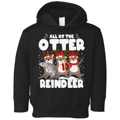 All Of The Otter Reindeer Funny Christmas Pajama Gifts Toddler Hoodie