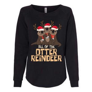 All Of The Otter Reindeer Christmas Funny Cute Cute Gift Womens California Wash Sweatshirt