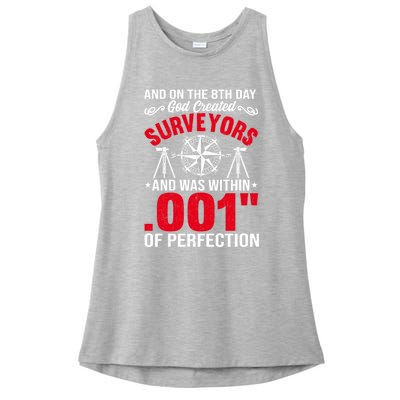 And On The 8th Day God Created Surveyors And Was Within 001 Gift Ladies PosiCharge Tri-Blend Wicking Tank