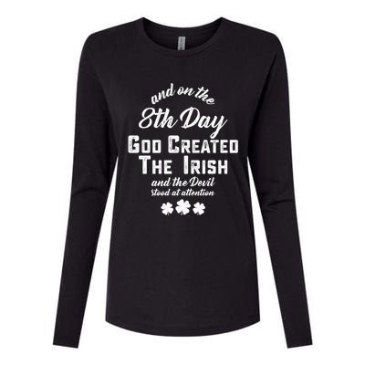 And On The 8th Day God Created The Irish And The Devil Stood Gift Womens Cotton Relaxed Long Sleeve T-Shirt