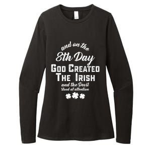 And On The 8th Day God Created The Irish And The Devil Stood Gift Womens CVC Long Sleeve Shirt